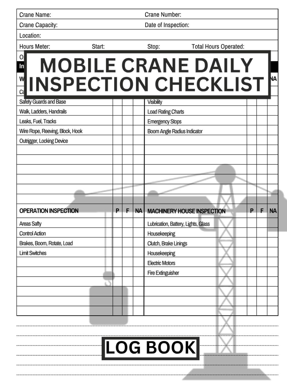 Detailed view of How to Complete a Crane Operator Daily Log implementation showing proper crane setup and rigging configuration as required by OSHA 29 CFR 1926 regulations and ASME B30.5 standards for certified operators